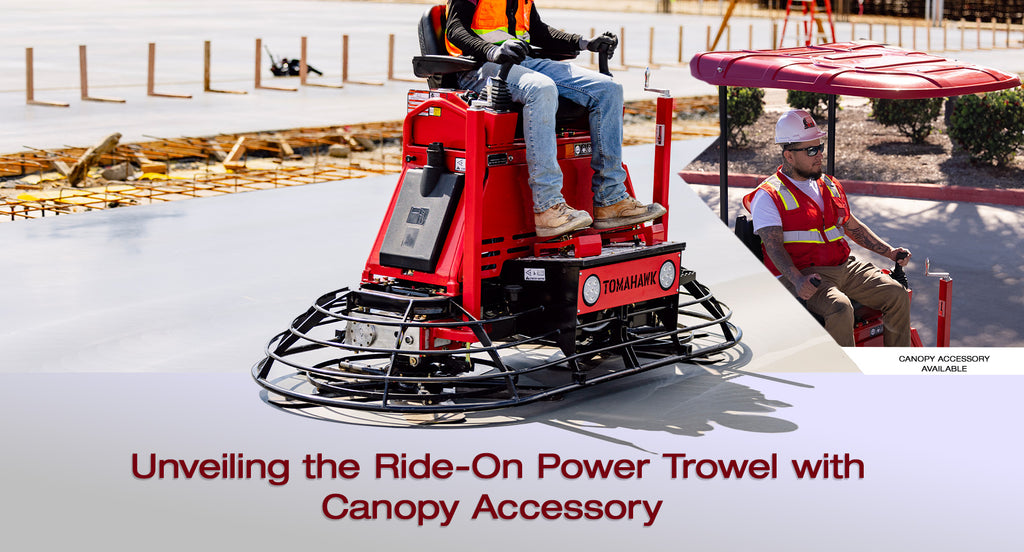 Unveiling the Ride-On Power Trowel with Canopy Accessory – Tomahawk Power