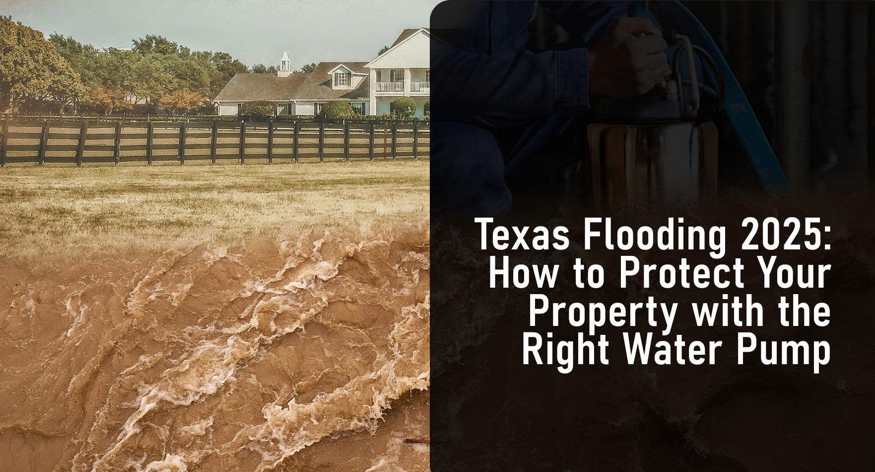 Submersible Pumps: The Hidden Hero During Texas Flood Emergencies