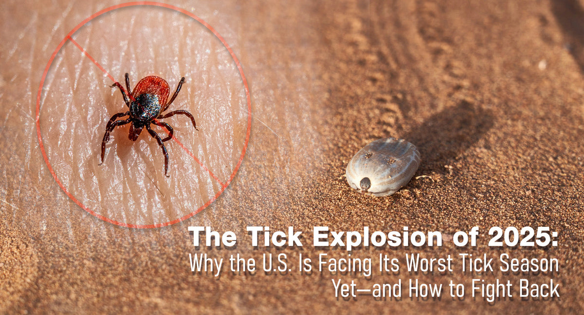 Tick Explode The Tick Explosion of 2025: Why the U.S. Is Facing Its Worst Tick Seas