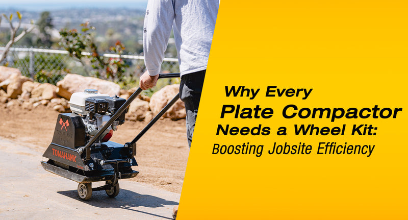 Why Every Plate Compactor Needs a Wheel Kit: Boosting Jobsite Efficiency