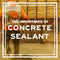 The Importance of Spraying Sealant on Fresh Concrete